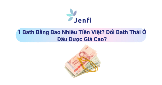 1 Bath Bằng Bao Nhiêu Tiền Việt