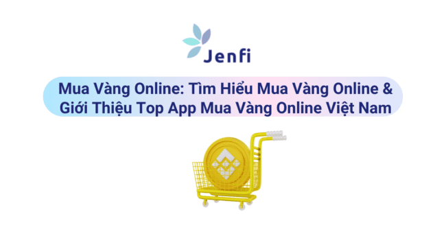 Mua Vàng Online - jenfi.vn