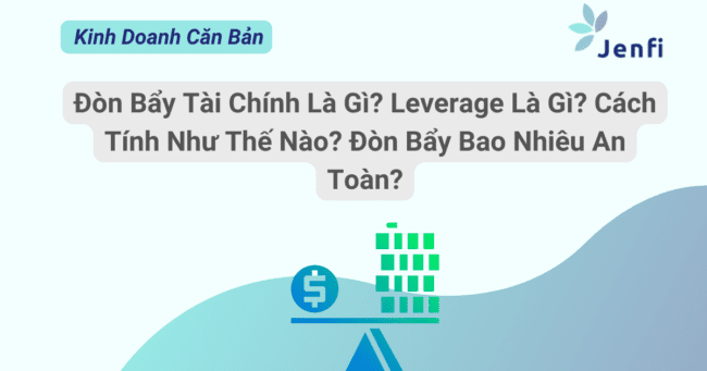 Đòn Bẩy Tài Chính Là Gì