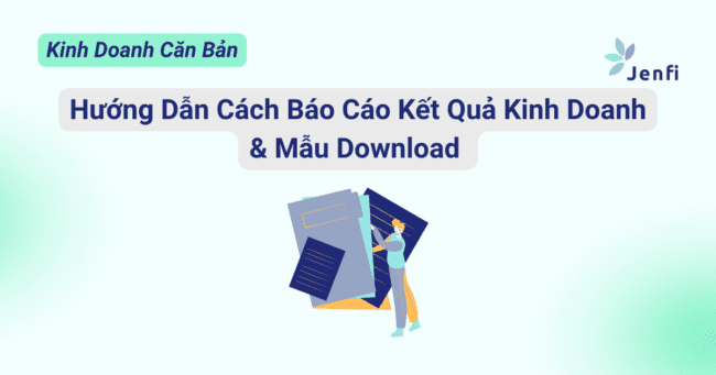 báo cáo kết quả kinh doanh