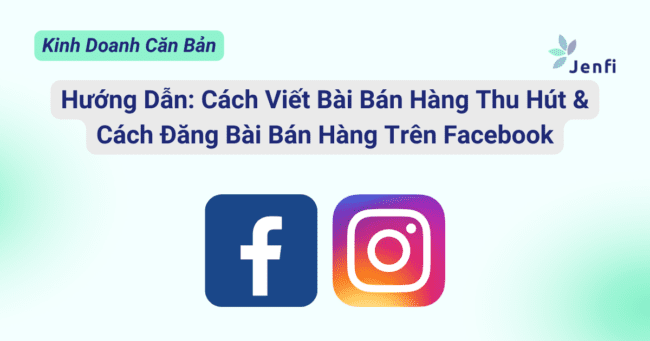 Cách Đăng Bài Bán Hàng