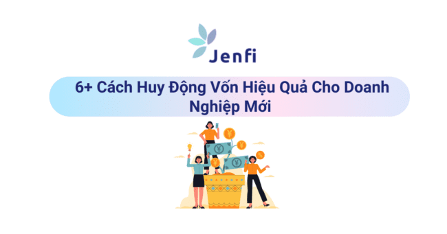 Huy Động Vốn Hiệu Quả