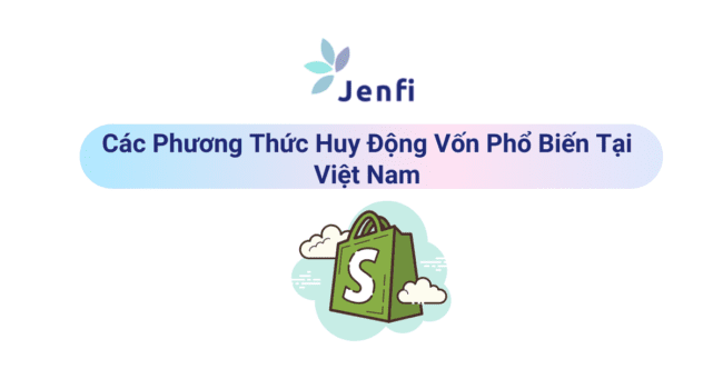 Huy Động Vốn Là Gì?