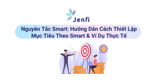 Nguyên tắc SMART là gì?