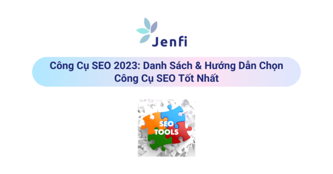 Công Cụ SEO | Jenfi Capital